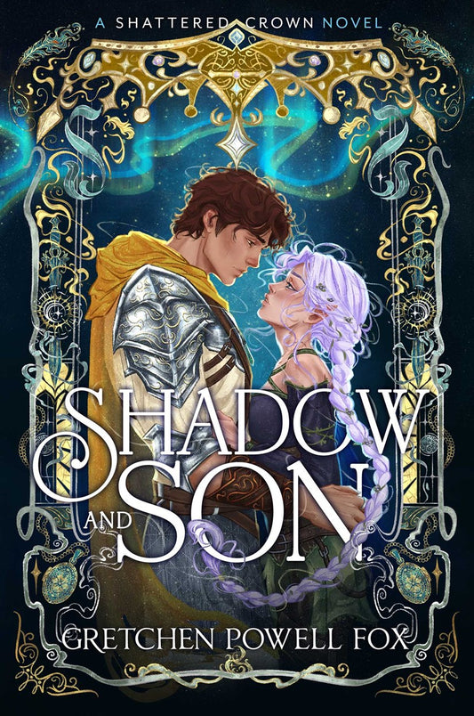 Shadow and Son (Shattered Crown #3)