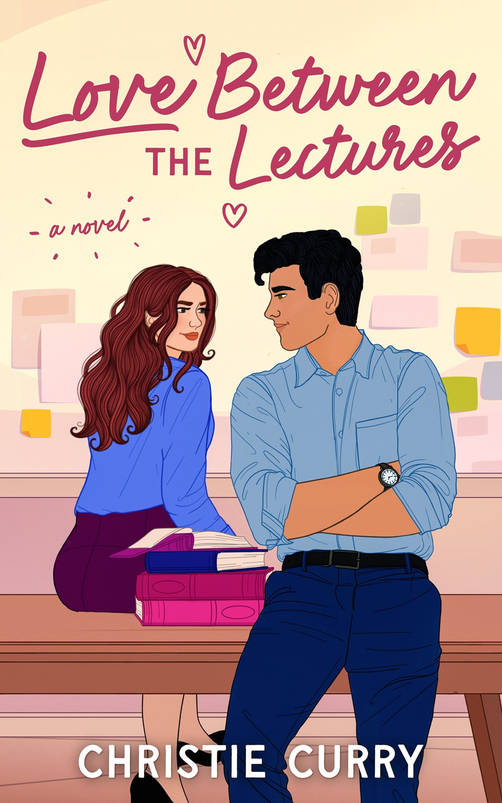 Love Between Lectures (Preorder - 9/22/26)