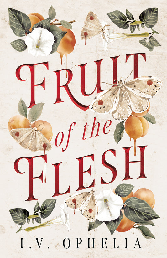 Fruit of the Flesh (Preorder - 1/20/26)