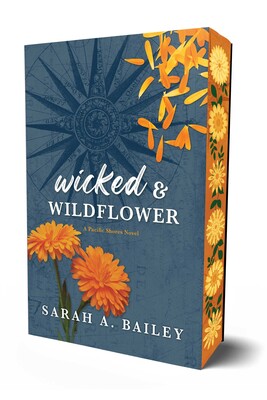 Wicked & Wildflower (Pacific Shores #2)